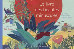 Le livre des beautés minuscules - 36 poèmes pour dire la beauté du monde