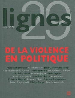 REVUE LIGNES n.29 : de la violence en politique
