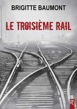 Le troisième rail