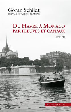 Du Havre à Monaco par fleuves et canaux - été 1948