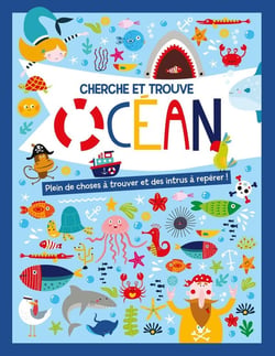 Cherche et trouve : océan - plein de choses à trouver et des intrus à repérer !