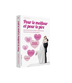 Pour le meilleur et pour le pire - quand les plus belles cérémonies tournent à la catastrophe !