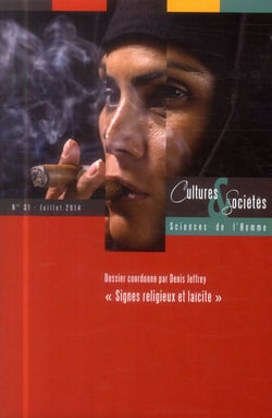 REVUE CULTURES ET SOCIETES - SCIENCES DE L'HOMME : signes religieux et laïcité