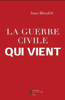 La guerre civile qui vient