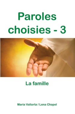 Paroles choisies Tome 3 - la famille