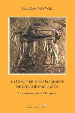 La confrérie des gardiens de l'arche d'alliance