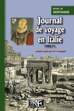 Journal de voyage en Italie Tome 1