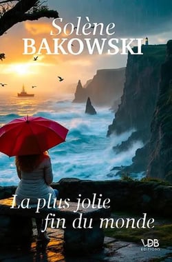 LA PLUS JOLIE FIN DU MONDE