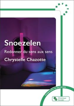Snoezelen : Redonner du sens aux sens
