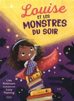 Louise et les monstres du soir