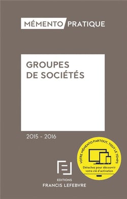 MEMENTO GROUPES DE SOCIETES 2015-2016