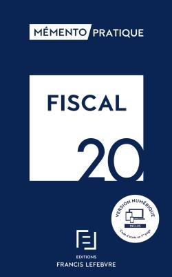Mémento pratique : mémento fiscal (édition 2020)
