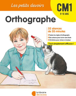 Les petits devoirs : orthographe - CM1