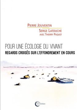 Pour une écologie du vivant - regards croisés sur l'effondrement en cours