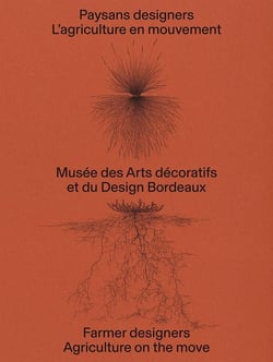 Paysans designers, un art du vivant