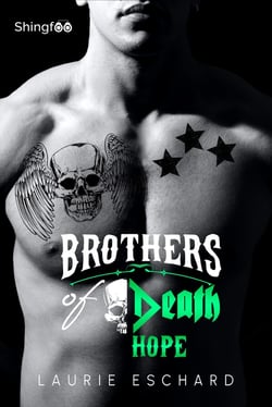 Brothers of death : hope