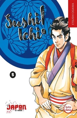 Sushi Ichi ! Tome 5