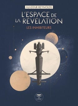 Les Inhibiteurs Tome 1 : L'Espace de la Révélation
