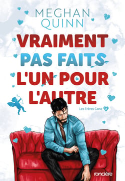 Les frères Cane Tome 2 : Vraiment pas faits l'un pour l'autre