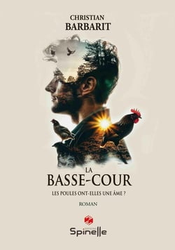 La basse-cour : Les poules ont-elles une âme ?