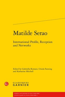Matilde Serao : international profile, reception and networks