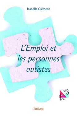 L'emploi et les personnes autistes
