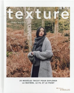 Texture : 20 modèles tricot pour explorer la matière, le fil et le point
