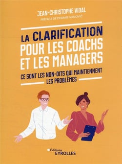 La clarification pour les coachs et les managers