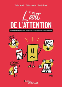 L'art de l'attention : Se concentrer dans un environnement de distractions