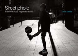Street photo - carnet de rues, fragments de vies