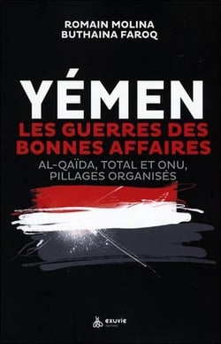Yémen, : la guerre des bonnes affaires