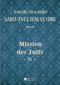 Mission des juifs t.2
