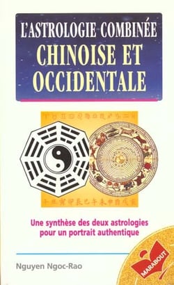Astrologie combinee chinoise et occidentale