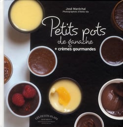 Petits pots de ganache et crèmes gourmandes