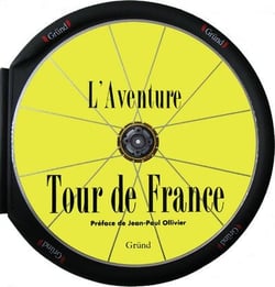 L'aventure tour de france