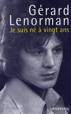 Je suis né à vingt ans