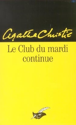 Le club du mardi continue