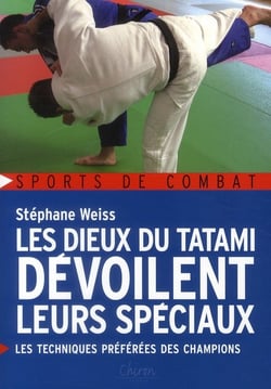 Les dieux du tatami devoilent leurs spéciaux - les techniques préférées des champions