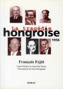 La tragédie hongroise - 1956