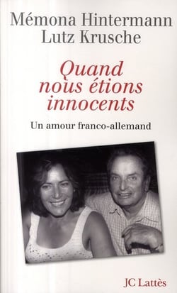 Quand nous étions innocents - un amour franco-allemand