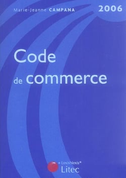 Code de commerce  2006 (EDITION 2006)