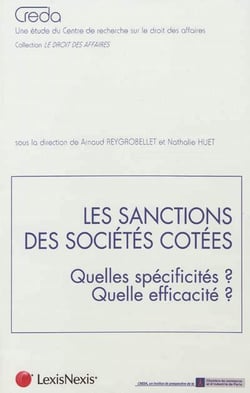 Les sanctions des sociétés côtées - quelles spécialités? quelle efficacité?