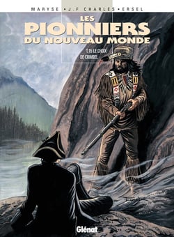 Les pionniers du Nouveau Monde Tome 15 : le choix de Crimbel