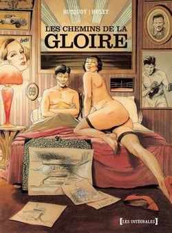 Les chemins de la gloire - intégrale