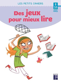 Des jeux pour mieux lire - 8/10 ans (édition 2020)