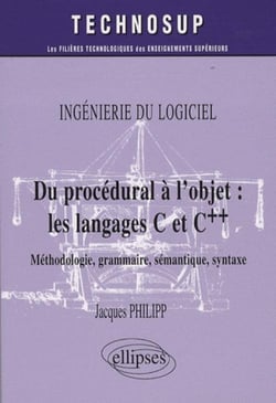 Procédural à l'objet (Du) : les langages C et C++