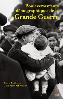 BOULEVERSEMENTS DEMOGRAPHIQUES DE LA GRANDE GUERRE