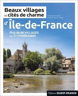Beaux villages et cités de charme d'Île-de-France