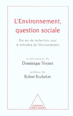 L'environnement, question sociale - dix ans de recherche pour le ministere de l'environnement