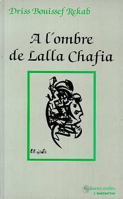 À l'ombre de lalla chafia